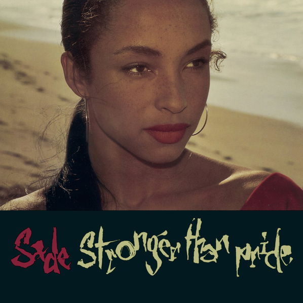 Sade: Stronger Than Pride (Remastered)-5099750059722