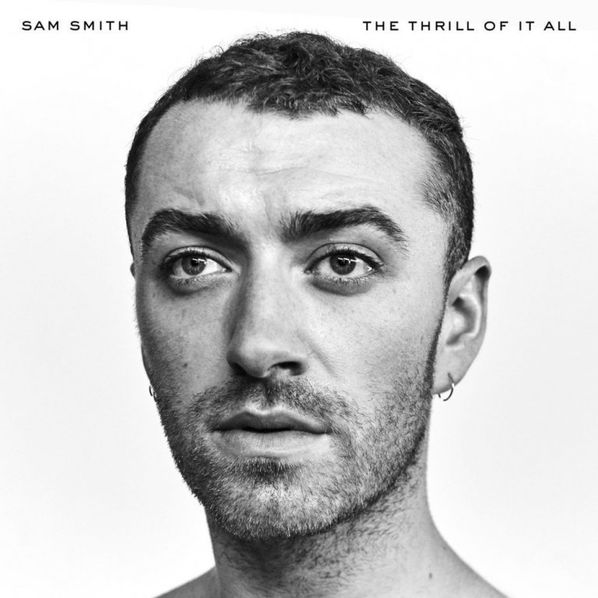 Sam Smith: The Thrill of It All-602557855784