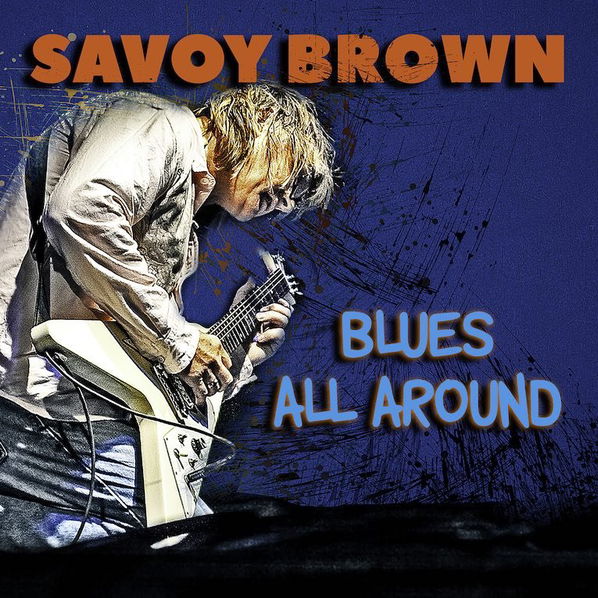 Savoy Brown: Blues All Around-805859088724