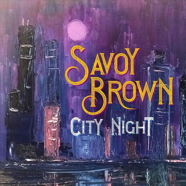 Savoy Brown: City Night-805859068528