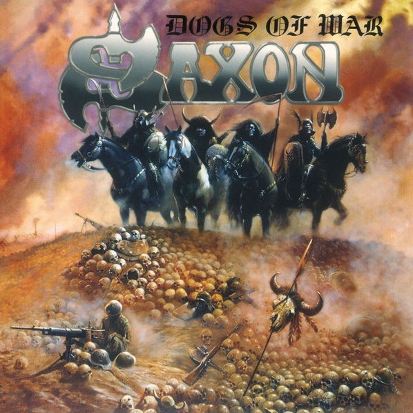 Saxon: Dogs Of War-4050538935189