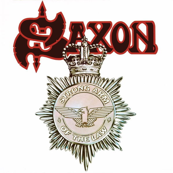 Saxon: Strong Arm Of The Law (Reedice 2021)-4050538696455