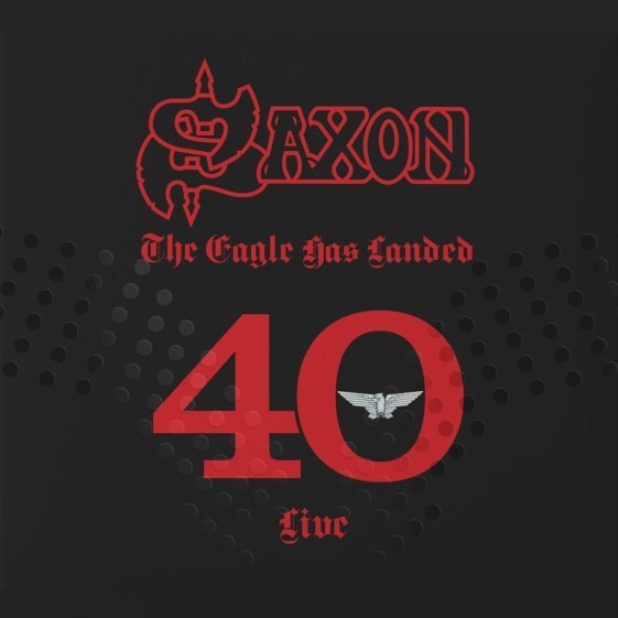 Saxon: The Eagle Has Landed 40-190296900112