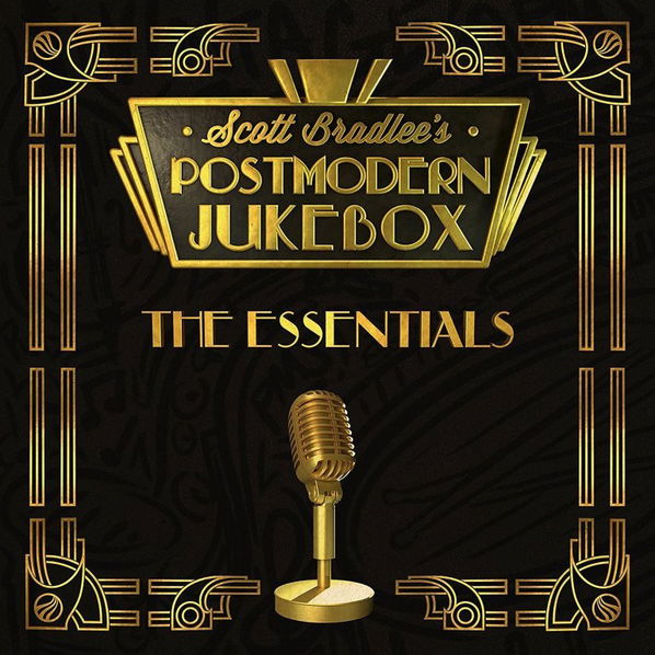 Scott Bradlee's Postmodern Jukebox: Essentials-888072012400