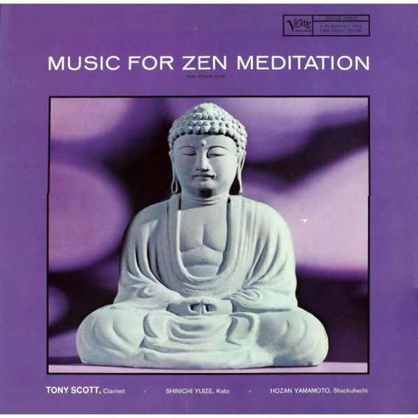 Scott Tony: Music For Zen Meditation-602458492309