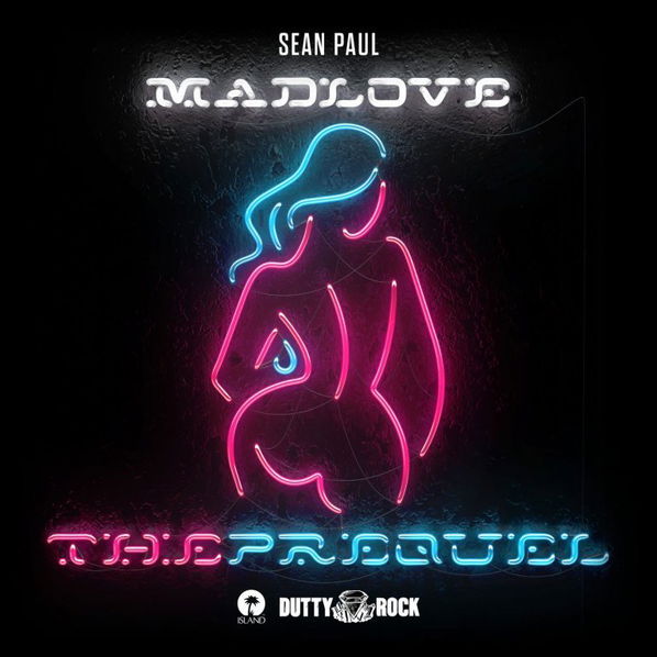 Sean Paul: Mad Love The Prequel-602567750161