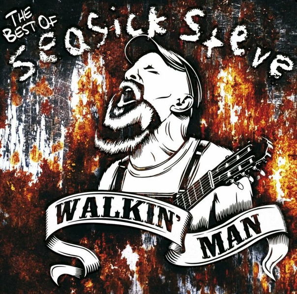 Seasick Steve: Walkin'Man: The Best Of-825646634033