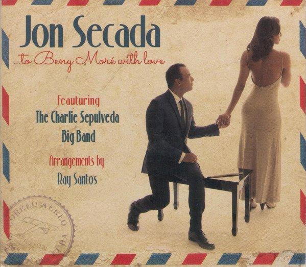 Secada Jon / The Charlie Sepulveda Big Band: To Beny More With Love-4050538264623