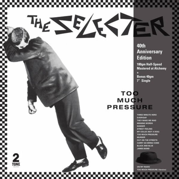 Selecter: Too Much Pressure: 40th Anniversary Edition: Indie-5060516096398