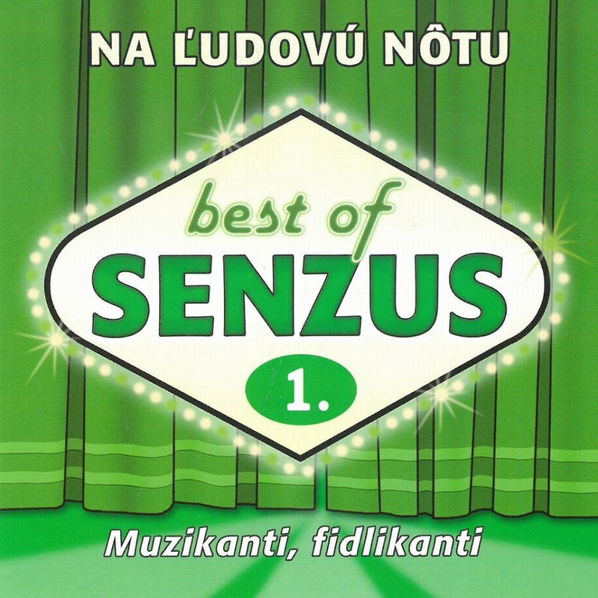 Senzus: Best of Senzus 1: Muzikanti, fidlikanti-8588002710797