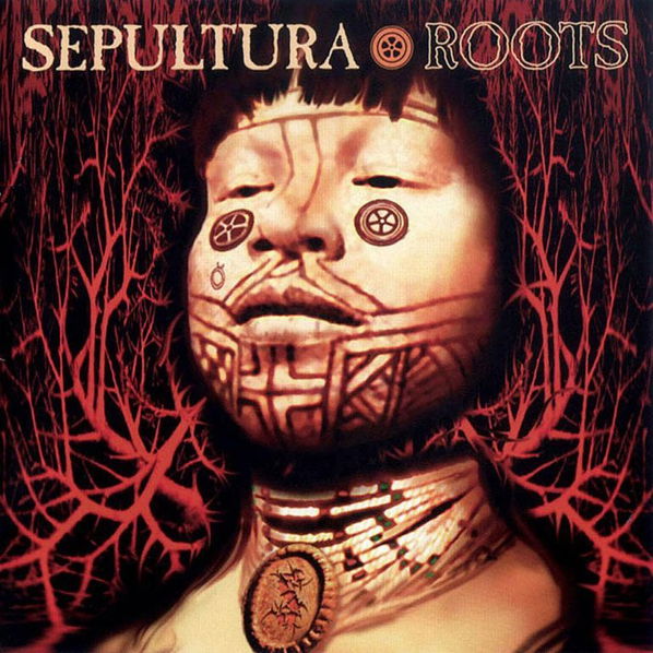 Sepultura: Roots-16861890025