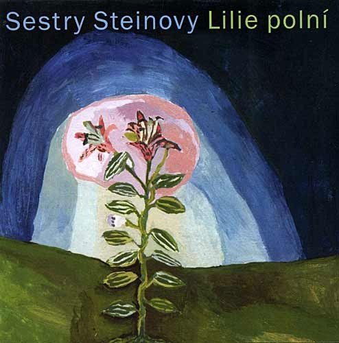 Sestry Steinovy: Lilie polní-8595026615625