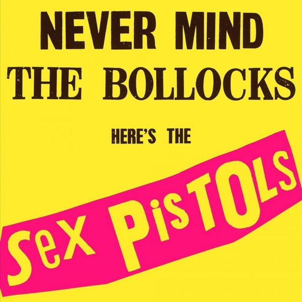 Sex Pistols: Never Mind The Bollocks-602537795635