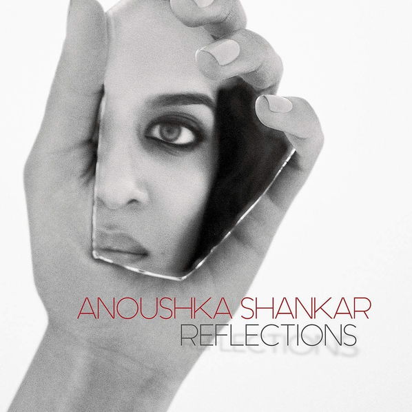 Shankar Anoushka: Reflections-28948365784