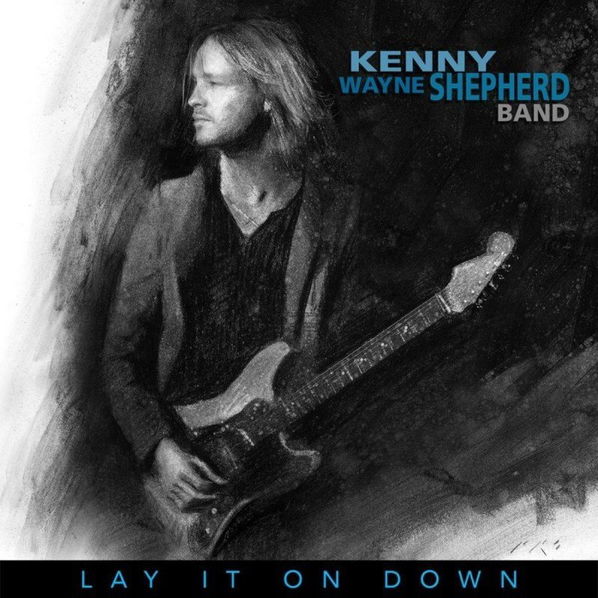 Shepherd Kenny Wayne Band: Lay It On Down-819873015031