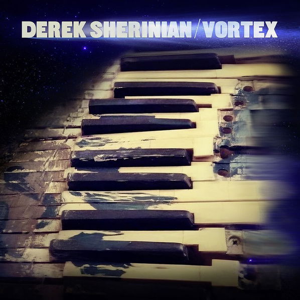 Sherinian Derek: Vortex-196587069025