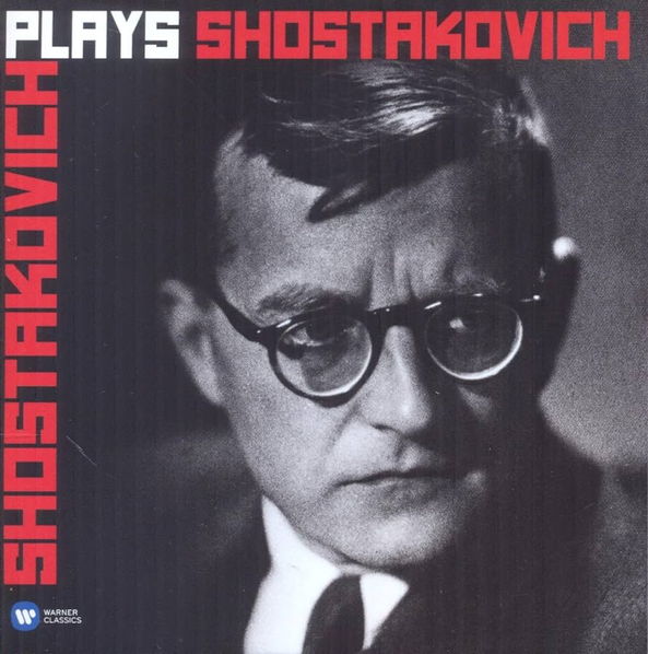 Shostakovich: Plays Shostakovich-825646155019