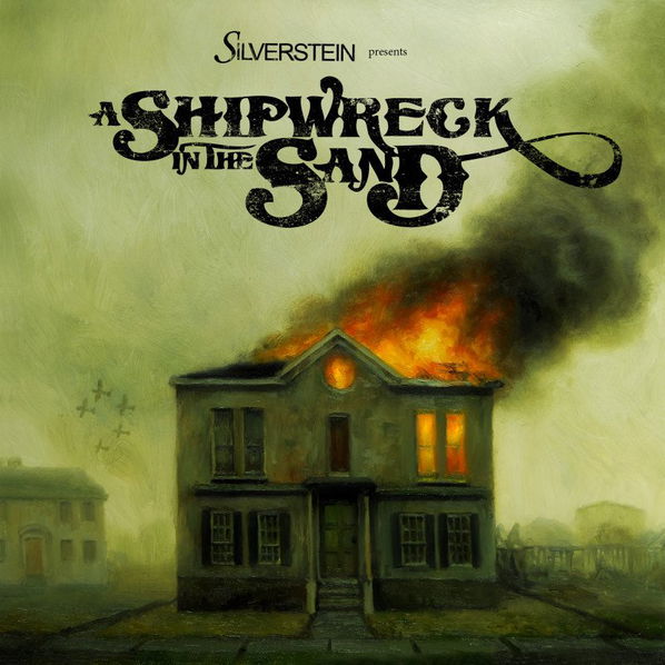 Silverstein: A Shipwreck In The Sand-888072233201