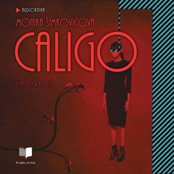 Šimkovičová Monika: Caligo-5060374030640