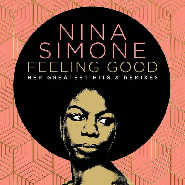 Simone Nina: Feeling Good: Her Greatest Hits And Remixes-602438826889