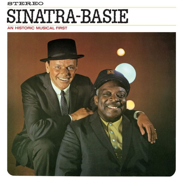 Sinatra Frank & Count Basie: An Historic Musical First-602547704559