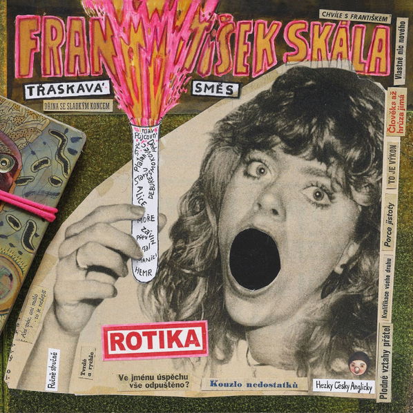 Skála František & Třaskavá směs: Rotika-8590233081256