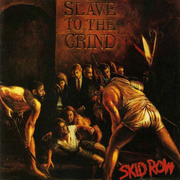 Skid Row: Slave To The Grind-75678224225