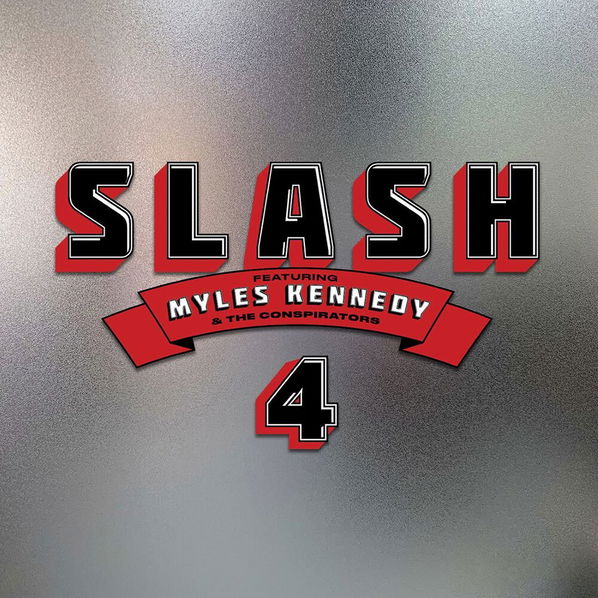 Slash feat. Myles Kennedy and The Conspirators: 4-4050538759563