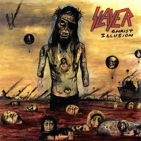 Slayer: Christ Illusion-602537330454