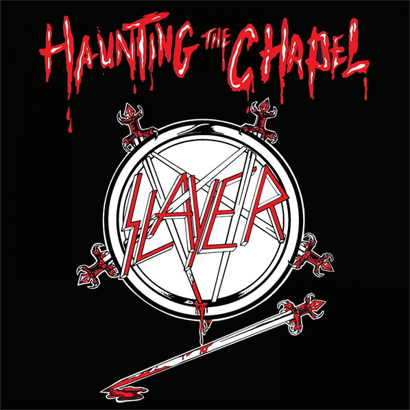 Slayer: Haunting The Chapel-39841578515