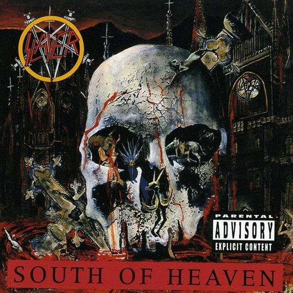 Slayer: South Of Heaven-602537467921