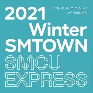 SmTown: 2021 Winter SmTown: SmCu Express: Onew, Key, Minho-8809755509804