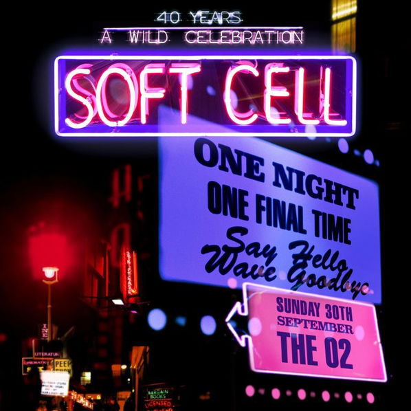 Soft Cell: Say Hello, Wave Goodbye: The O2 Arena London-602577903281