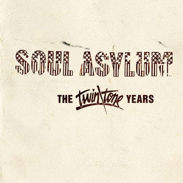 Soul Asylum: The Twin / Tone Years-816651010769