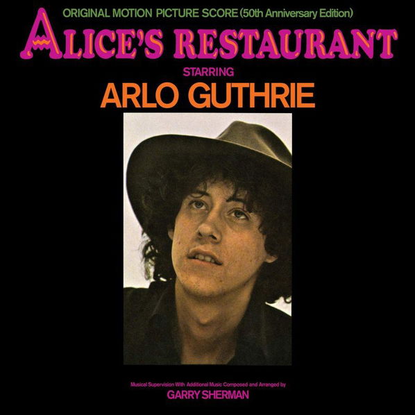 Soundtrack: Arlo Guthrie: Alice's Restaurant-816651017393