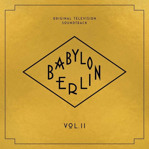 Soundtrack: Babylon Berlin, Vol. II-4050538595918