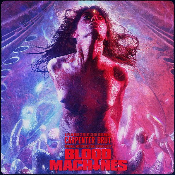 Soundtrack: Carpenter Brut: Blood Machines-602435492032