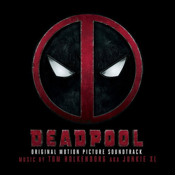 Soundtrack: Deadpool-3299039979525