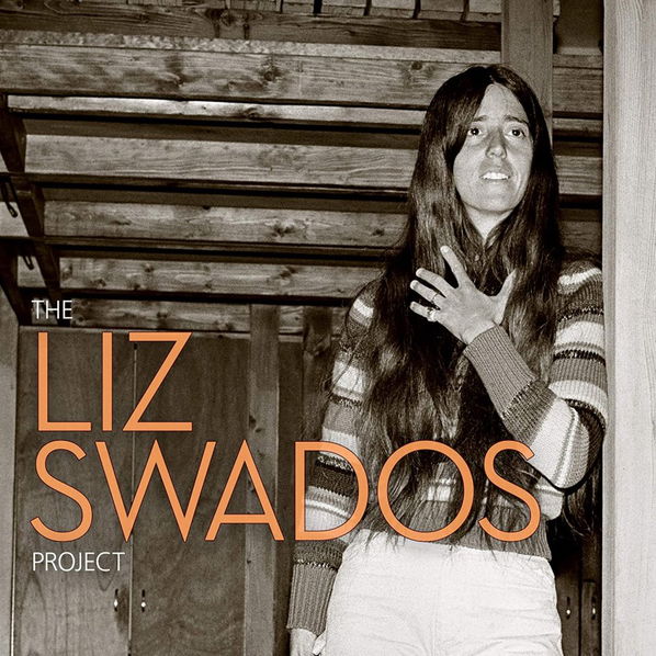 Soundtrack: Elizabeth Swados: The Liz Swados Project-791558460186