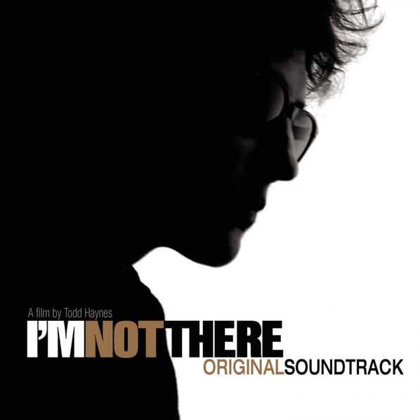 Soundtrack: I'm Not There-8713748980245