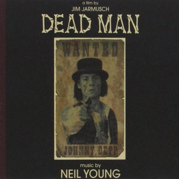 Soundtrack: Neil Young: Dead Man (Mrtvý muž)-93624617112