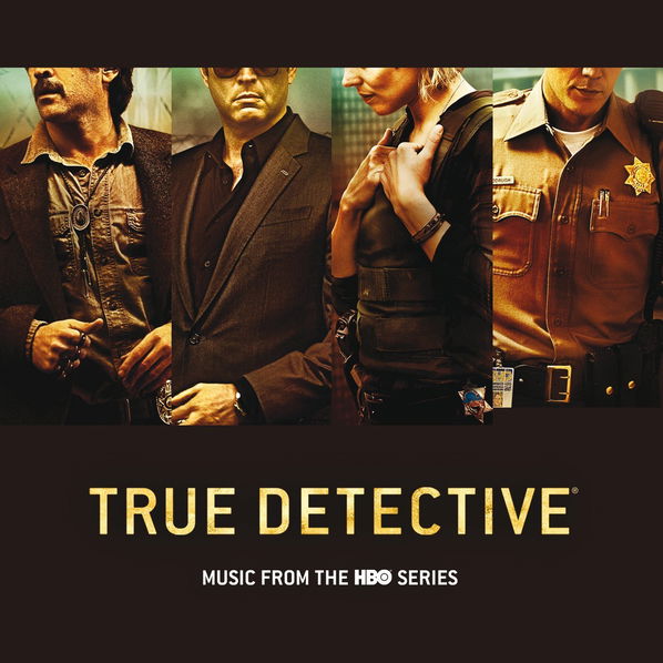 Soundtrack: True Detective-602547432889