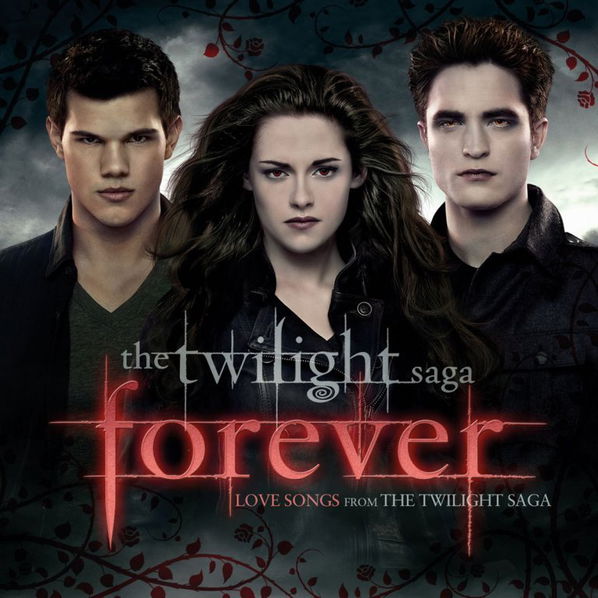 Soundtrack: Twilight Forever: Love Songs From The Twilight Saga-825646329243