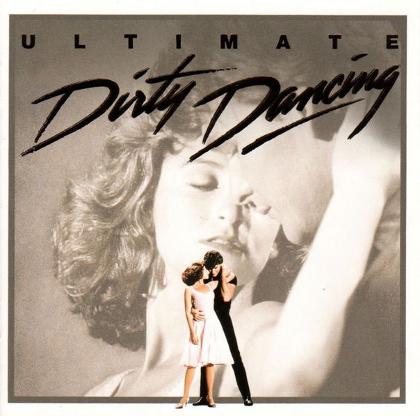 Soundtrack: Ultimate Dirty Dancing-828765552523