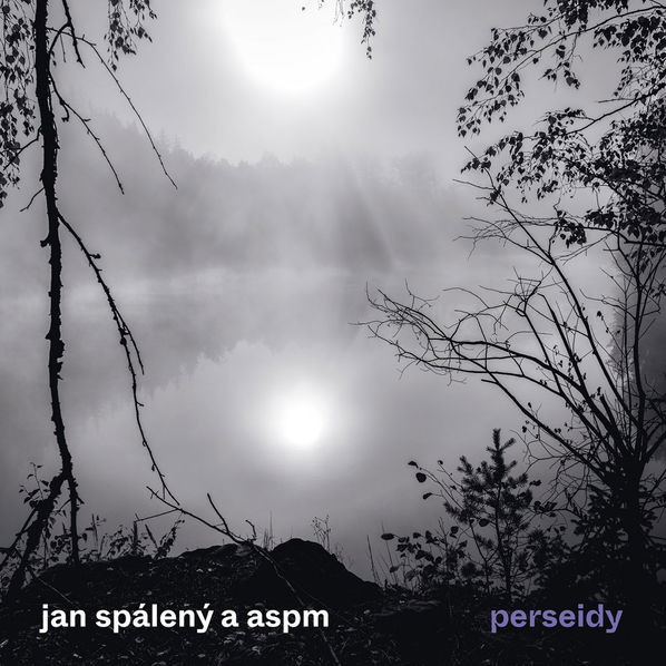 Spálený Jan & ASPM: Perseidy-5054197141737