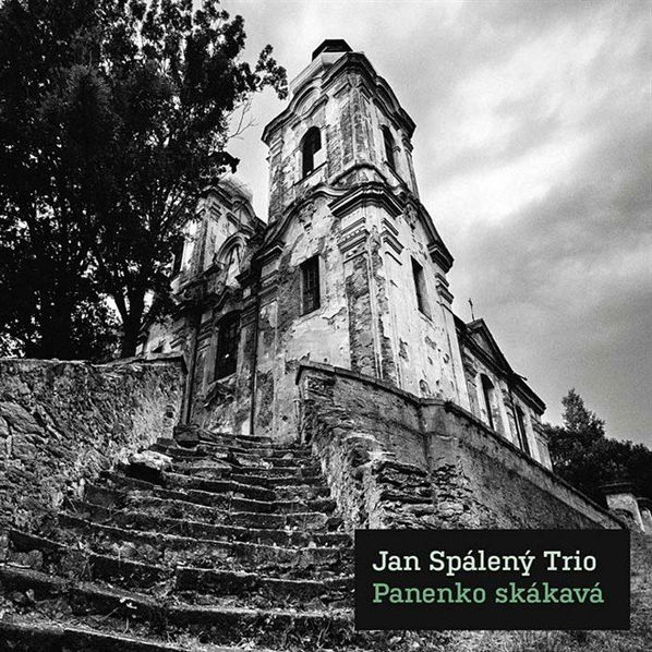 Spálený Jan Trio: Panenko skákavá-5099901500226