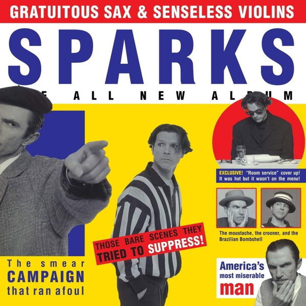 Sparks: Gratuitous Sax & Senseless Violins-4050538529357