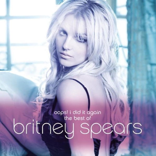 Spears Britney: Oops! I Did It Again: Best Of Britney Spears-887254091325