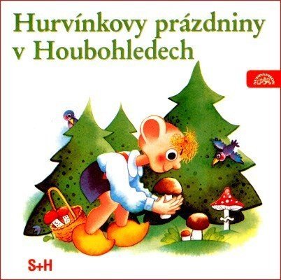 Spejbl a Hurvínek - Hurvínkovy prázdniny v Houbohledech-99925513924