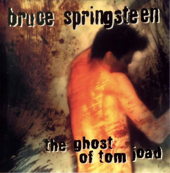 Springsteen Bruce: Ghost Of Tom Joad-889854601713